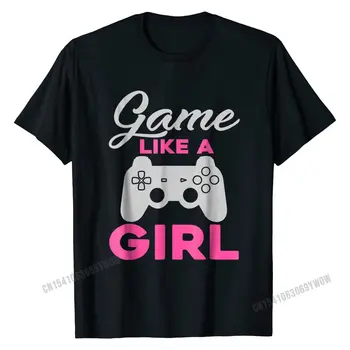 A játék, Mint Egy Lány Póló Video Játék a Játékosok Pamut Férfi Felsők Póló Nyomtatott Felső póló Új Design