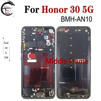 Középső Keret Huawei Honor 30 5G BMH-AN10 Középső Keret, előlapi Ház Fedelét a Telefon Felső keret Megtiszteltetés 30 cserealkatrészek