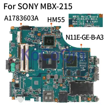 MBX-215 SONY VPCF PCG-81114L GT330M Notebook Alaplap HM55 A1783603A 1P-0104J01-8011 N11E-GE-B-A3-as Laptop Alaplap