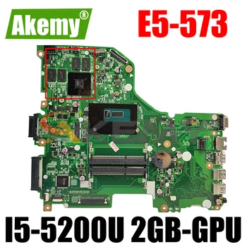 NBMVM11007 DA0ZRTMB6D0 ZRT Az Acer Aspire E5-573 E5-573G Laptop Alaplap SR23Y I5-5200U CPU 2GB-GPU 100% - os Teljes Vizsgált