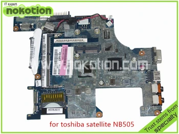 NOKOTION PBU00 LA-6851P REV 1.0 K000114320 A toshiba satellite NB500 NB505 Alaplap DDR3, Intel Atom CPU GMA